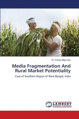 bokomslag Media Fragmentation And Rural Market Potentiality