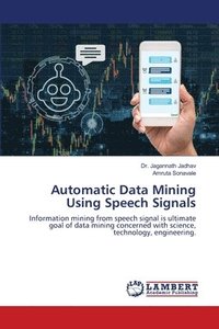 bokomslag Automatic Data Mining Using Speech Signals