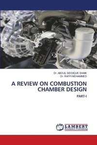bokomslag A Review on Combustion Chamber Design