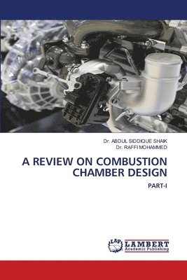 A Review on Combustion Chamber Design 1