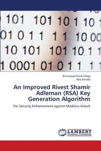 bokomslag An Improved Rivest Shamir Adleman (RSA) Key Generation Algorithm