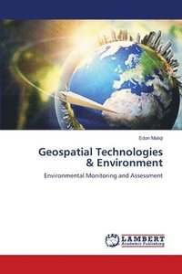 bokomslag Geospatial Technologies & Environment