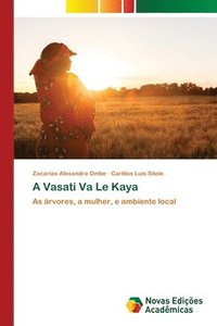 bokomslag A Vasati Va Le Kaya