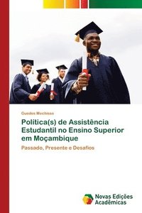 bokomslag Poltica(s) de Assistncia Estudantil no Ensino Superior em Moambique