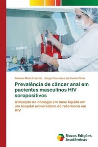 bokomslag Prevalncia de cncer anal em pacientes masculinos HIV soropositivos