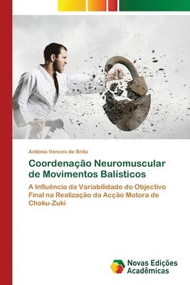 bokomslag Coordenacao Neuromuscular de Movimentos Balisticos