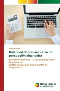 bokomslag Balanced Scorecard - Uso da perspectiva financeira