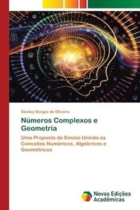 bokomslag Nmeros Complexos e Geometria