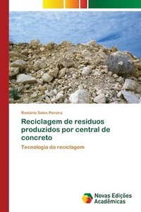 bokomslag Reciclagem de resduos produzidos por central de concreto