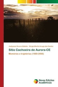 bokomslag Stio Cachoeira de Aurora-CE