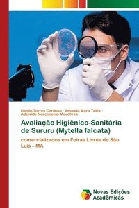 bokomslag Avaliao Higinico-Sanitria de Sururu (Mytella falcata)