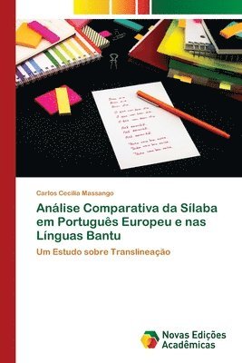 bokomslag Anlise Comparativa da Slaba em Portugus Europeu e nas Lnguas Bantu