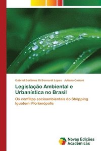 bokomslag Legislacao Ambiental e Urbanistica no Brasil