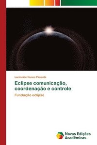 bokomslag Eclipse comunicao, coordenao e controle