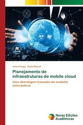 Planejamento de infraestruturas de mobile cloud 1