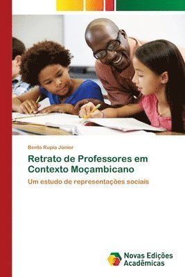 bokomslag Retrato de Professores em Contexto Moambicano