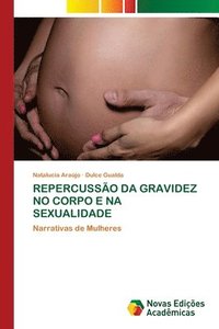 bokomslag Repercusso Da Gravidez No Corpo E Na Sexualidade