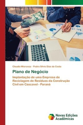 Claudio Mioranza, Pedro Sílvio Dias Da Costa, Pedro Sílvio Dias da Costa - Plano de Negócio, Häftad
