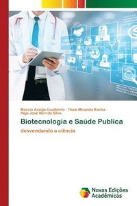 bokomslag Biotecnologia e Sade Publica