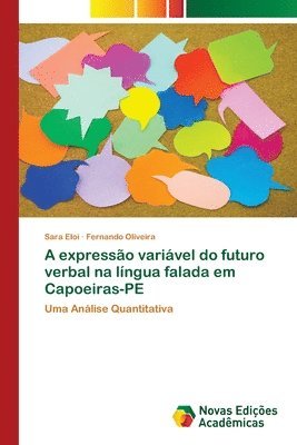 bokomslag A expressao variavel do futuro verbal na lingua falada em Capoeiras-PE