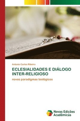 bokomslag Eclesialidades E Dialogo Inter-Religioso