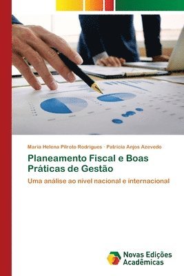 Maria Helena Pilroto Rodrigues, Patrícia Anjos Azevedo - Planeamento Fiscal e Boas Práticas de Gestão, Häftad