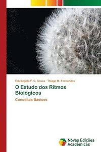 bokomslag O Estudo dos Ritmos Biolgicos