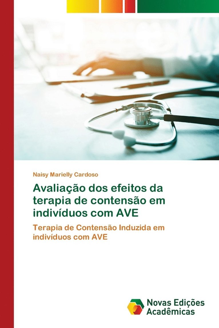 Avaliao dos efeitos da terapia de contenso em indivduos com AVE 1