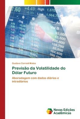 bokomslag Previso da Volatilidade do Dlar Futuro