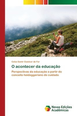 bokomslag O acontecer da educacao