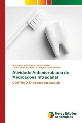 bokomslag Atividade Antimicrobiana de Medicaes Intracanal