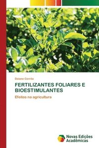 bokomslag Fertilizantes Foliares E Bioestimulantes