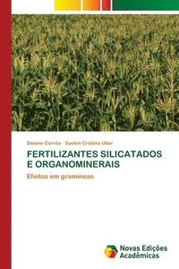 bokomslag Fertilizantes Silicatados E Organominerais