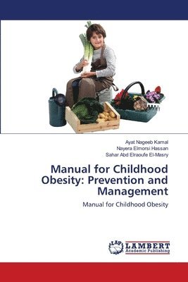 bokomslag Manual for Childhood Obesity