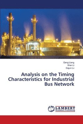 bokomslag Analysis on the Timing Characteristics for Industrial Bus Network