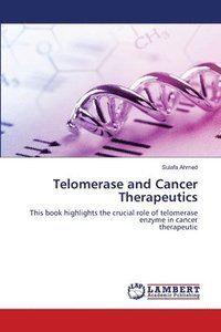 bokomslag Telomerase and Cancer Therapeutics