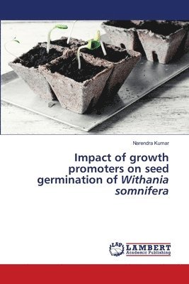 Impact of growth promoters on seed germination of Withania somnifera 1