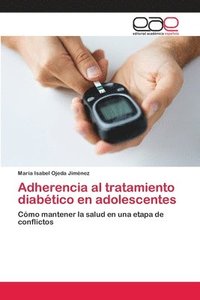 bokomslag Adherencia al tratamiento diabtico en adolescentes