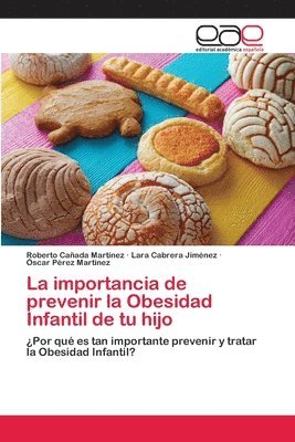 bokomslag La importancia de prevenir la Obesidad Infantil de tu hijo