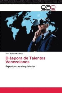 bokomslag Dispora de Talentos Venezolanos