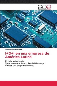 bokomslag I+D+i en una empresa de Amrica Latina