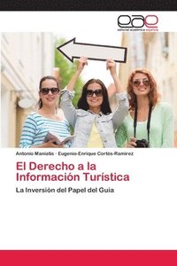 bokomslag El Derecho a la Informacin Turstica