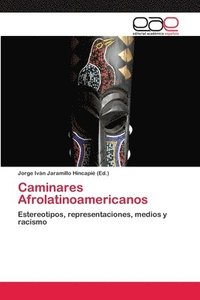 bokomslag Caminares Afrolatinoamericanos