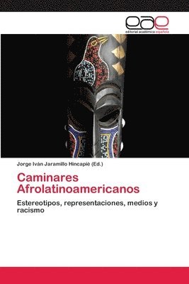 Caminares Afrolatinoamericanos 1