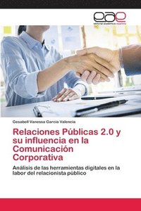 bokomslag Relaciones Pblicas 2.0 y su influencia en la Comunicacin Corporativa