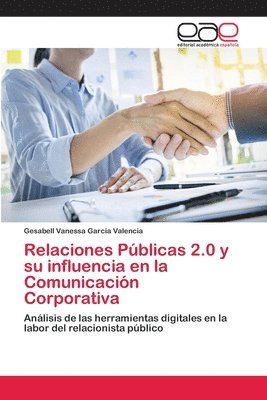 bokomslag Relaciones Públicas 2.0 y su influencia en la Comunicación Corporativa