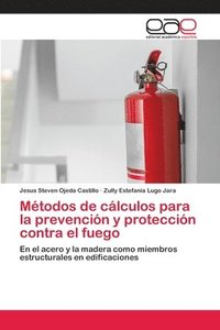 bokomslag Mtodos de clculos para la prevencin y proteccin contra el fuego