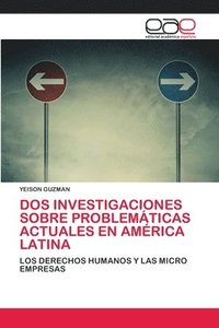 bokomslag DOS Investigaciones Sobre Problemticas Actuales En Amrica Latina