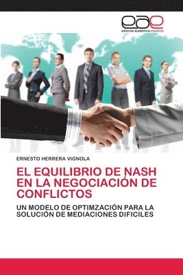 bokomslag El Equilibrio de Nash En La Negociacin de Conflictos