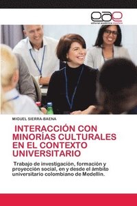 bokomslag Interaccin Con Minoras Culturales En El Contexto Universitario